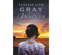 Vanessa Lind Gray Waters (Tascabile)