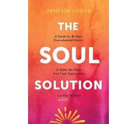 Vanessa Loder The Soul Solution (Copertina rigida)