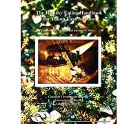 Vanessa M. Nardelli Elea The Healthy Eating Handbook for Yukon Fi (Anello, filo)
