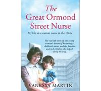 Vanessa Martin Great Ormond Street Hospital Nurse (Tascabile)