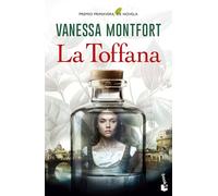 Vanessa Montfor La Toffana: Premio Primavera de Novela 2025 (Novela (Tascabile)