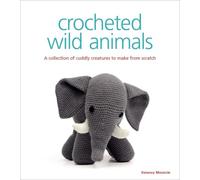Vanessa Mooncie Crocheted Wild Animals (Tascabile) Knitted