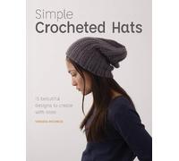 Vanessa Mooncie Simple Crochet Hats (Tascabile)