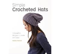 Vanessa Mooncie Simple Crocheted Hats (Tascabile)