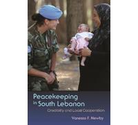 Vanessa Newby Peacekeeping in South Lebanon (Copertina rigida)