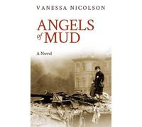 Vanessa Nicolson Angels of Mud (Tascabile)