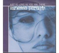 VANESSA PARADIS - Just As Long As You Are There