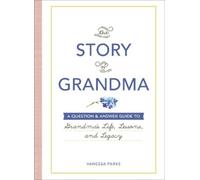 Vanessa Parks The Story of Grandma (Copertina rigida)