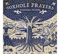 Vanessa Peters - Foxhole Prayers - CD - 30 - F72z
