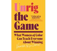 Vanessa Priya Daniel Unrig the Game (Copertina rigida)
