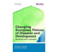 Vanessa Pupavac Ml Changing European Visions of Disaster and (Copertina rigida)