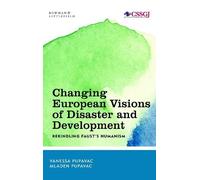 Vanessa Pupavac Ml Changing European Visions of Disaster and (Copertina rigida)
