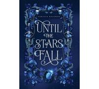 Vanessa Rasanen Until the Stars Fall (Copertina rigida)