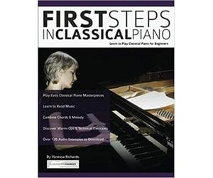 Vanessa Richards First Steps in Classical Piano (Tascabile)