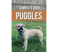 Vanessa Richie The Complete Guide to Puggles (Tascabile)