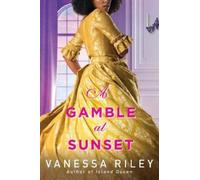 Vanessa Riley A Gamble at Sunset (Tascabile)