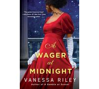 Vanessa Riley A Wager at Midnight (Copertina rigida) Betting Against the Duke