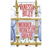 Vanessa Riley Murder in Berkeley Square (Copertina rigida)