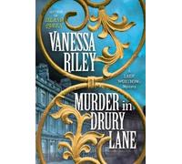 Vanessa Riley Murder in Drury Lane (Copertina rigida) Lady Worthing Mysteries