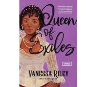Vanessa Riley Queen of Exiles (Tascabile)