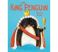 Vanessa Roeder The King Penguin (Copertina rigida)