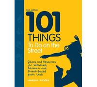 Vanessa Rogers 101 Things to Do on the Street (Tascabile)