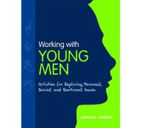 Vanessa Rogers Working with Young Men (Tascabile)