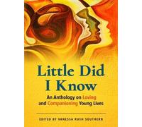 Vanessa Rush Southern Little Did I Know (Tascabile)