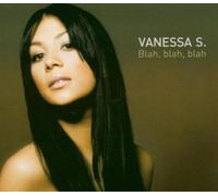 Vanessa S. - Blah Blah Blah