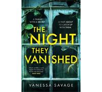 Vanessa Savage The Night They Vanished (Copertina rigida)