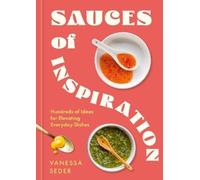 Vanessa Seder Sauces of Inspiration (Copertina rigida)