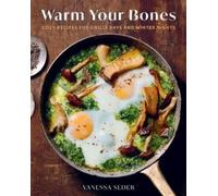 Vanessa Seder Warm Your Bones (Copertina rigida)