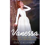 Vanessa: The Life of Vanessa Redgrave
