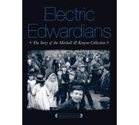 Vanessa Toulmin Electric Edwardians (Tascabile)