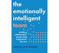 Vanessa Urch Druskat The Emotionally Intelligent Team (Copertina rigida)