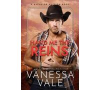 Vanessa Vale Hand Me The Reins (Tascabile) Bachelor Auction