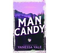 Vanessa Vale Man Candy (Tascabile) On a Manhunt