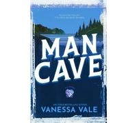 Vanessa Vale Man Cave (Tascabile) On a Manhunt