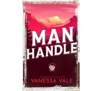 Vanessa Vale Man Handle (Tascabile) On a Manhunt