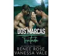 Vanessa Vale Renee Rose Tentada (Tascabile) DOS Marcas
