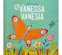 Vanessa Vanesia. Ediz. a colori