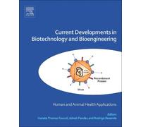 Vanete Thomaz S Current Developments in Biotechnology and Bio (Copertina rigida)