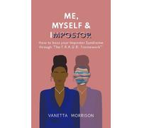 Vanetta Morrison Me, Myself and Impostor (Tascabile)