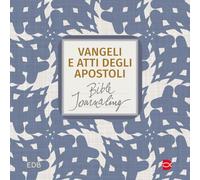 Vangeli e Atti degli apostoli. Bible journaling