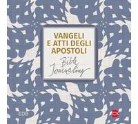 Vangeli e Atti degli apostoli. Bible journaling