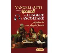 Vangeli e atti degli apostoli da leggere e ascoltare