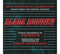 Vangelis - BLADE RUNNER - 30TH ANNIVERSARY CELEBRATION
