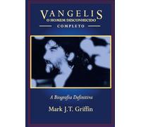 Vangelis: O Homem Desconhecido - Completo