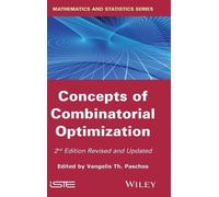 Vangelis Th. Paschos Concepts of Combinatorial Optimization (Copertina rigida)
