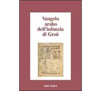 Vangelo arabo dell'infanzia di Gesù
